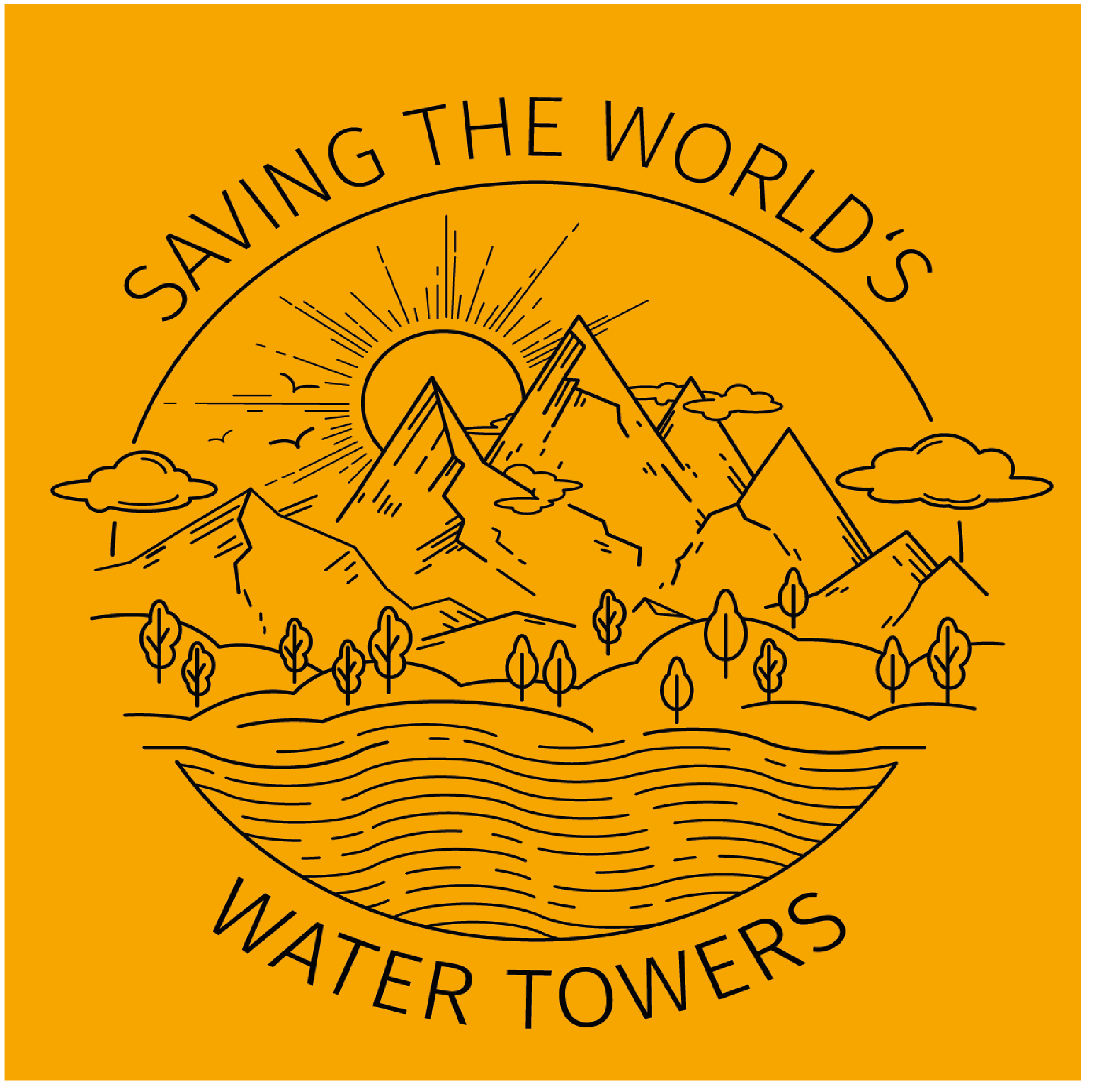 Zero Water Day Partnership, Saving the World's Water Towers Campaign