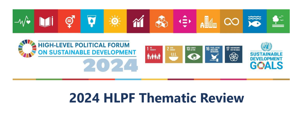 2024 HLPF Thematic Review, SDGs 1, 2, 13, 16, and 17